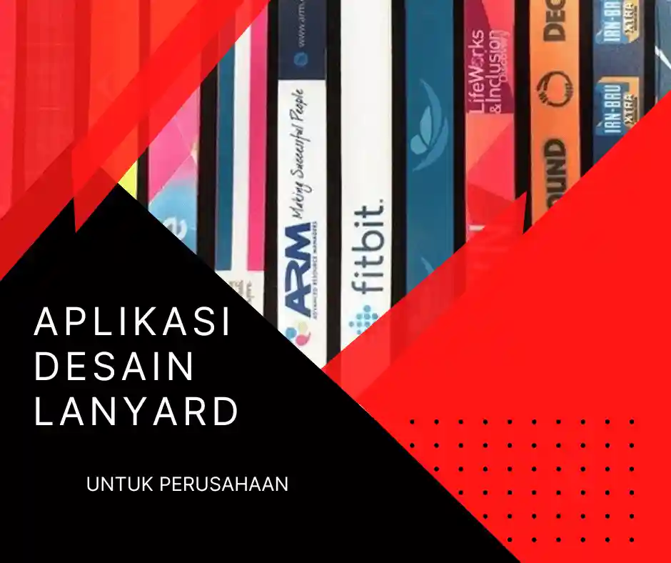 Panduan Terbaik Menggunakan Aplikasi untuk Desain Lanyard Custom